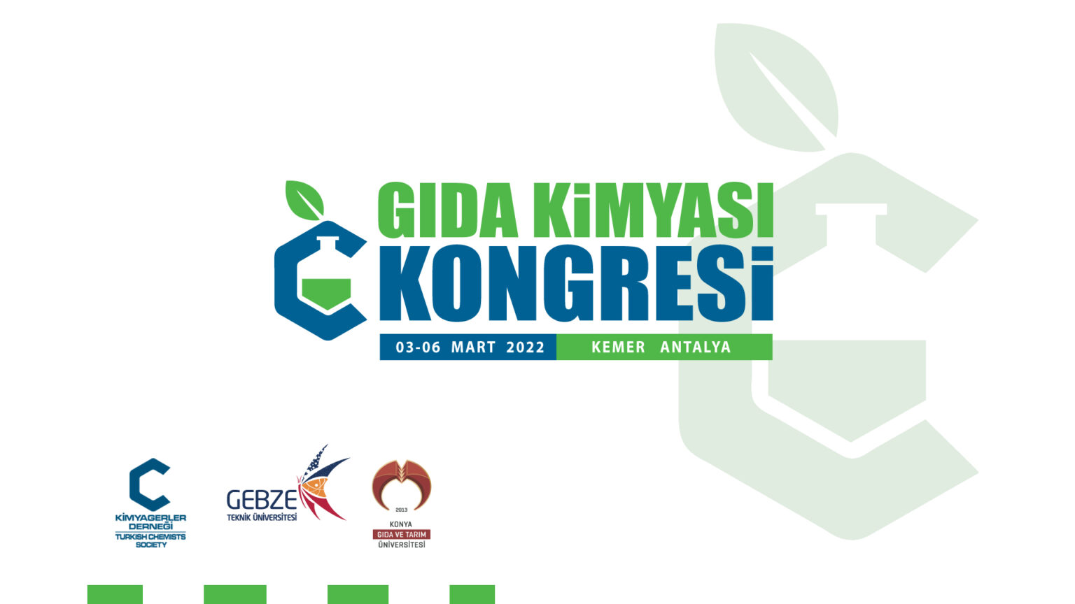 1. Gıda Kimyası Kongresi 3-6 Mart 2022 Tarihleri Arasında Antalya’da Gerçekleştirilecek